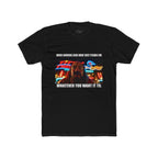 “When Someone Asks What Stands For Whatever You Want It To” Funny Graphic T-Shirt
