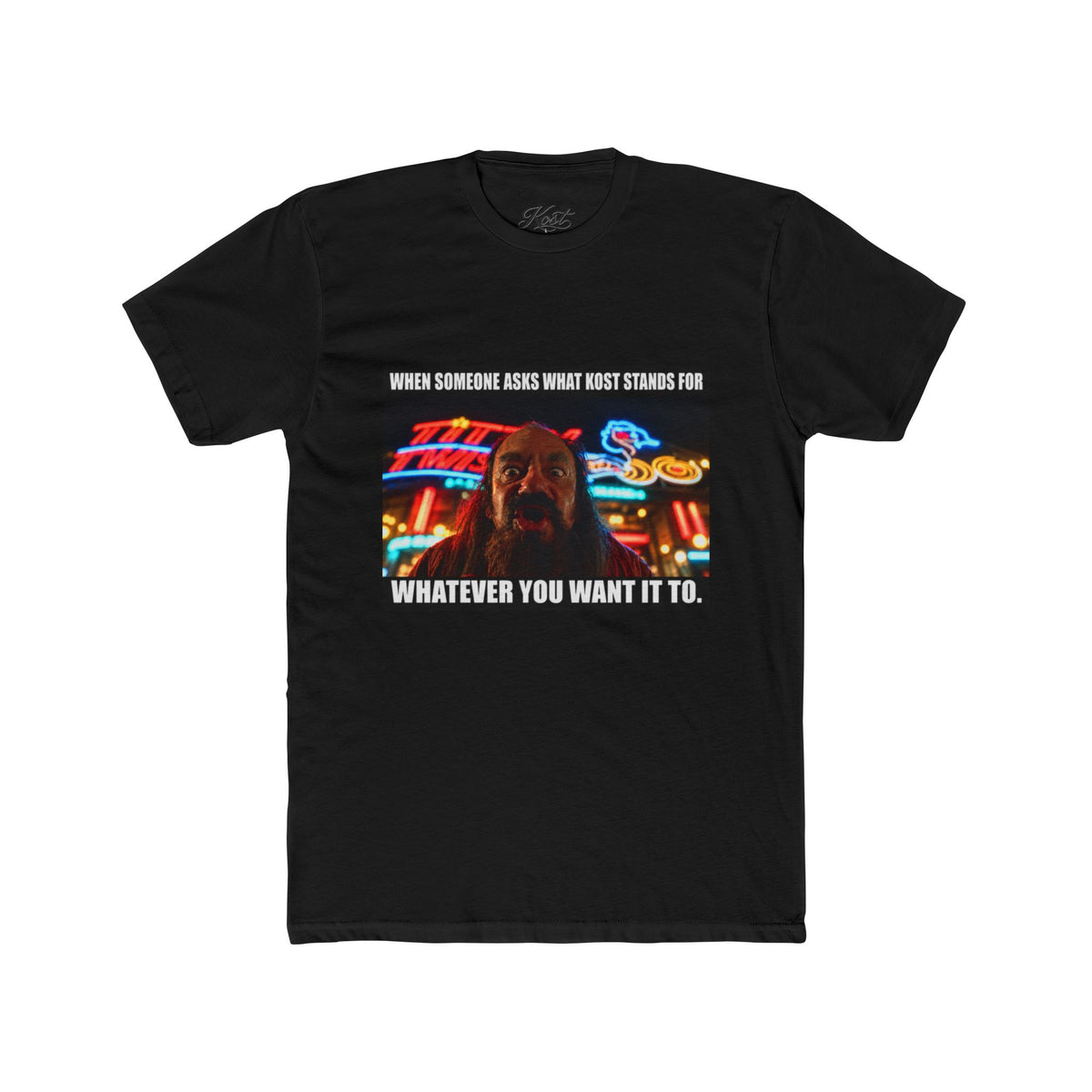 “When Someone Asks What Stands For Whatever You Want It To” Funny Graphic T-Shirt