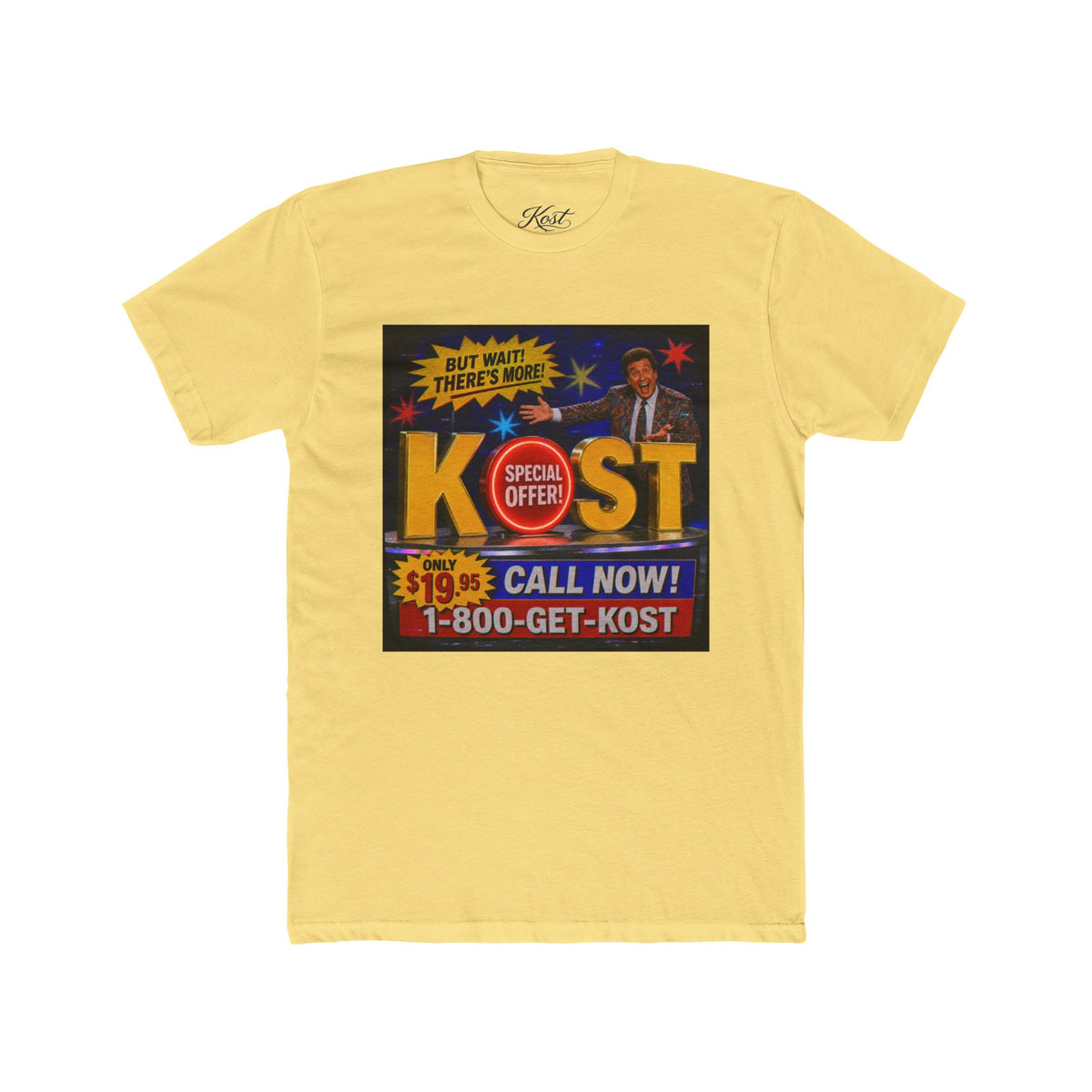 KOST Infomercial Graphic Tee — "Call Now! 1-800-GET-KOST" Retro TV Ad Shirt