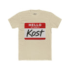 Hello My Name Is Kost T‑Shirt — Name Tag Graphic Tee
