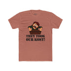 They Took Our Kost Funny Political Statement T-Shirt