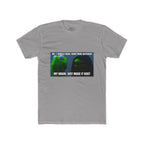 Funny “My Brain: Just Make It Kost” Meme T-Shirt