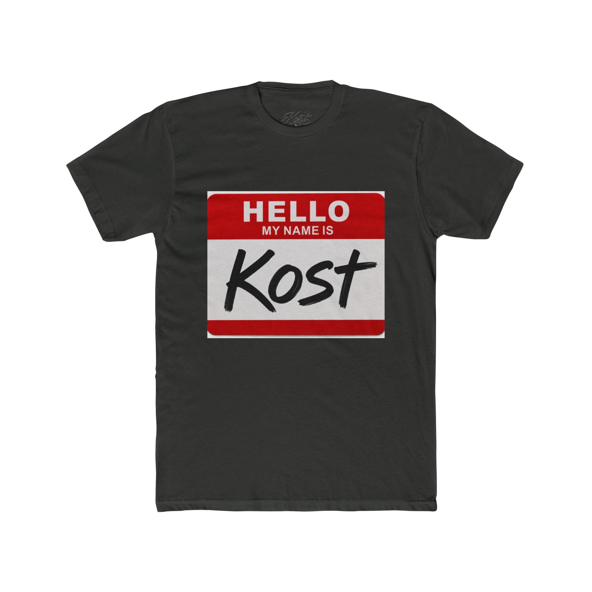 Hello My Name Is Kost T‑Shirt — Name Tag Graphic Tee