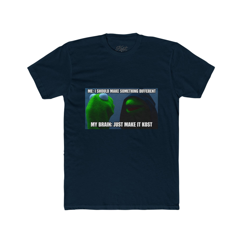 Funny “My Brain: Just Make It Kost” Meme T-Shirt