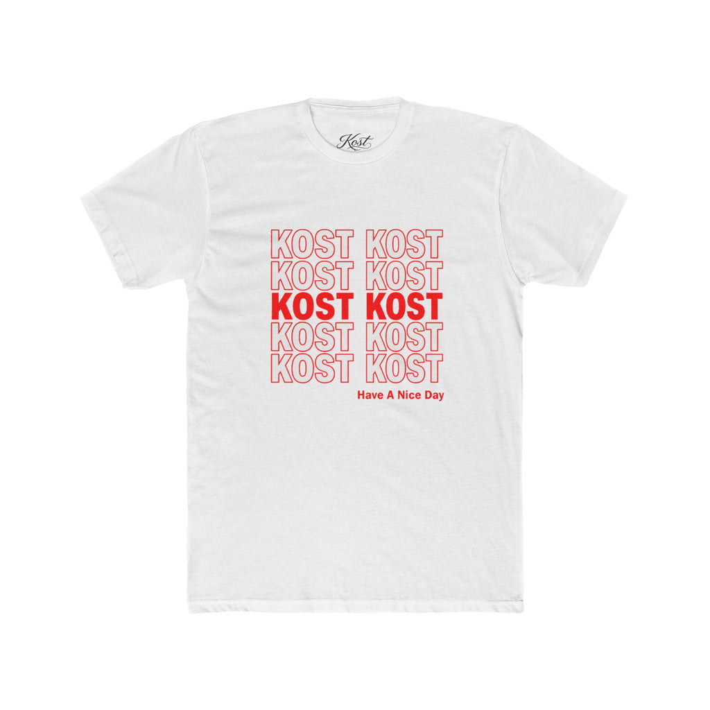 Kost Kost Have a Nice Day Graphic T-Shirt