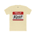 Hello My Name Is Kost T‑Shirt — Name Tag Graphic Tee