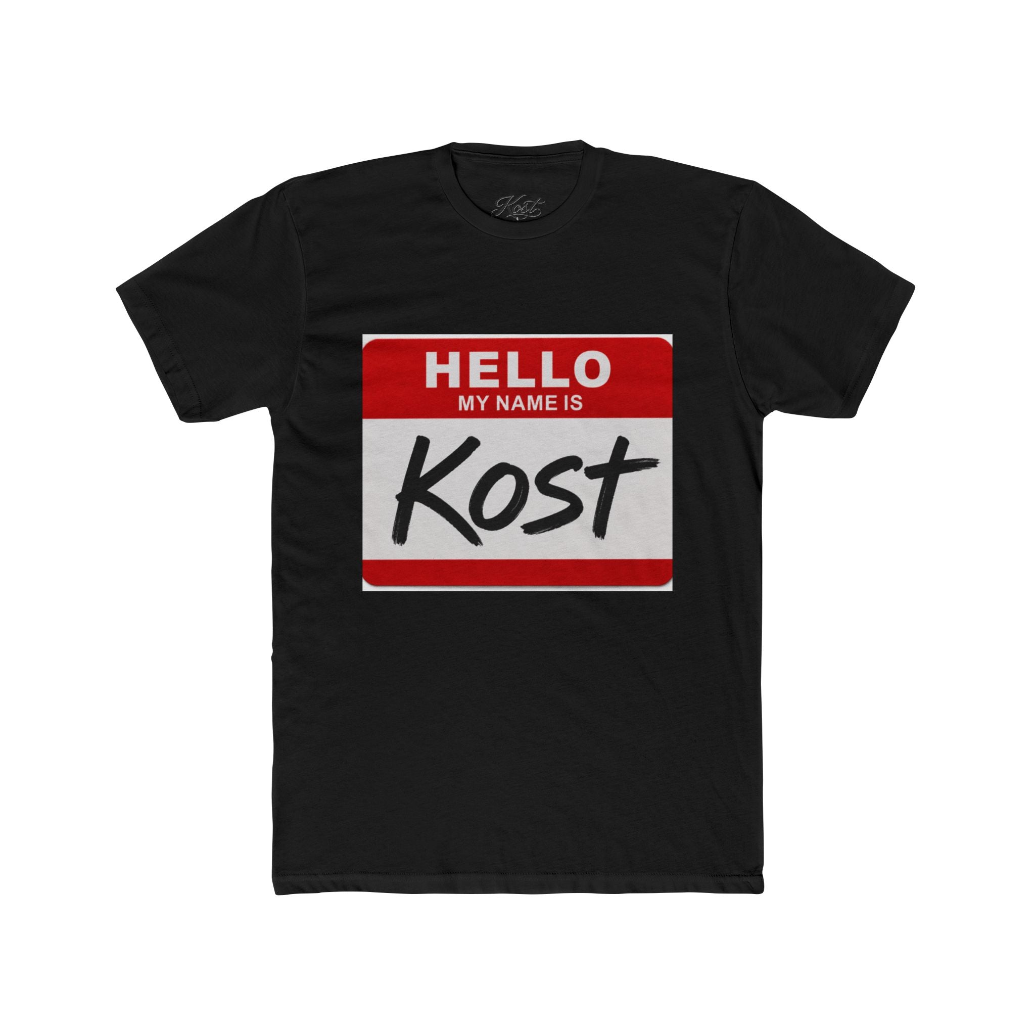Hello My Name Is Kost T‑Shirt — Name Tag Graphic Tee