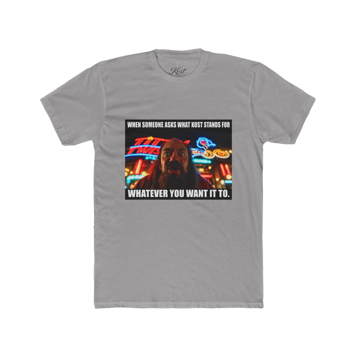 “When Someone Asks What Stands For Whatever You Want It To” Funny Graphic T-Shirt