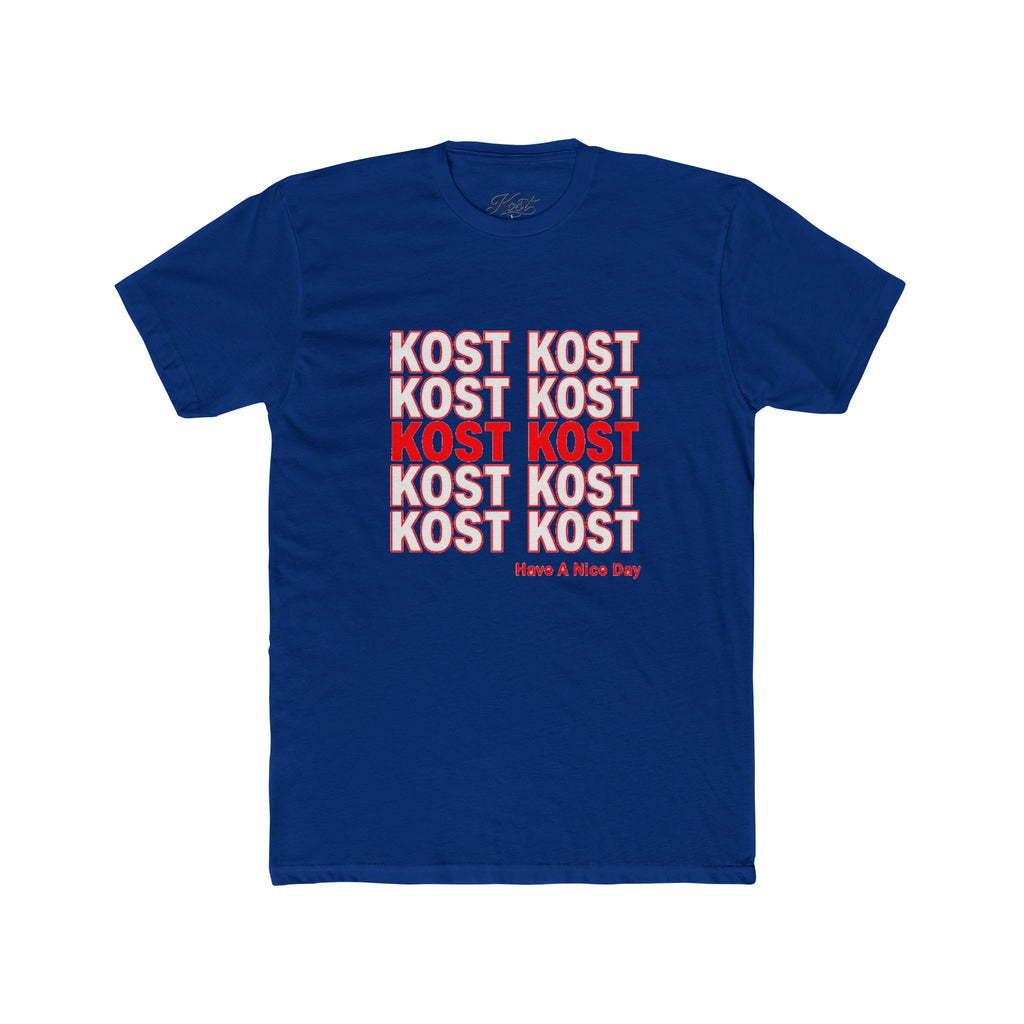 Kost Kost Have a Nice Day Graphic T-Shirt