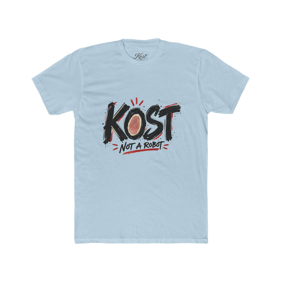 KOST “Not A Robot” Graphic Tee — Casual Streetwear T-Shirt