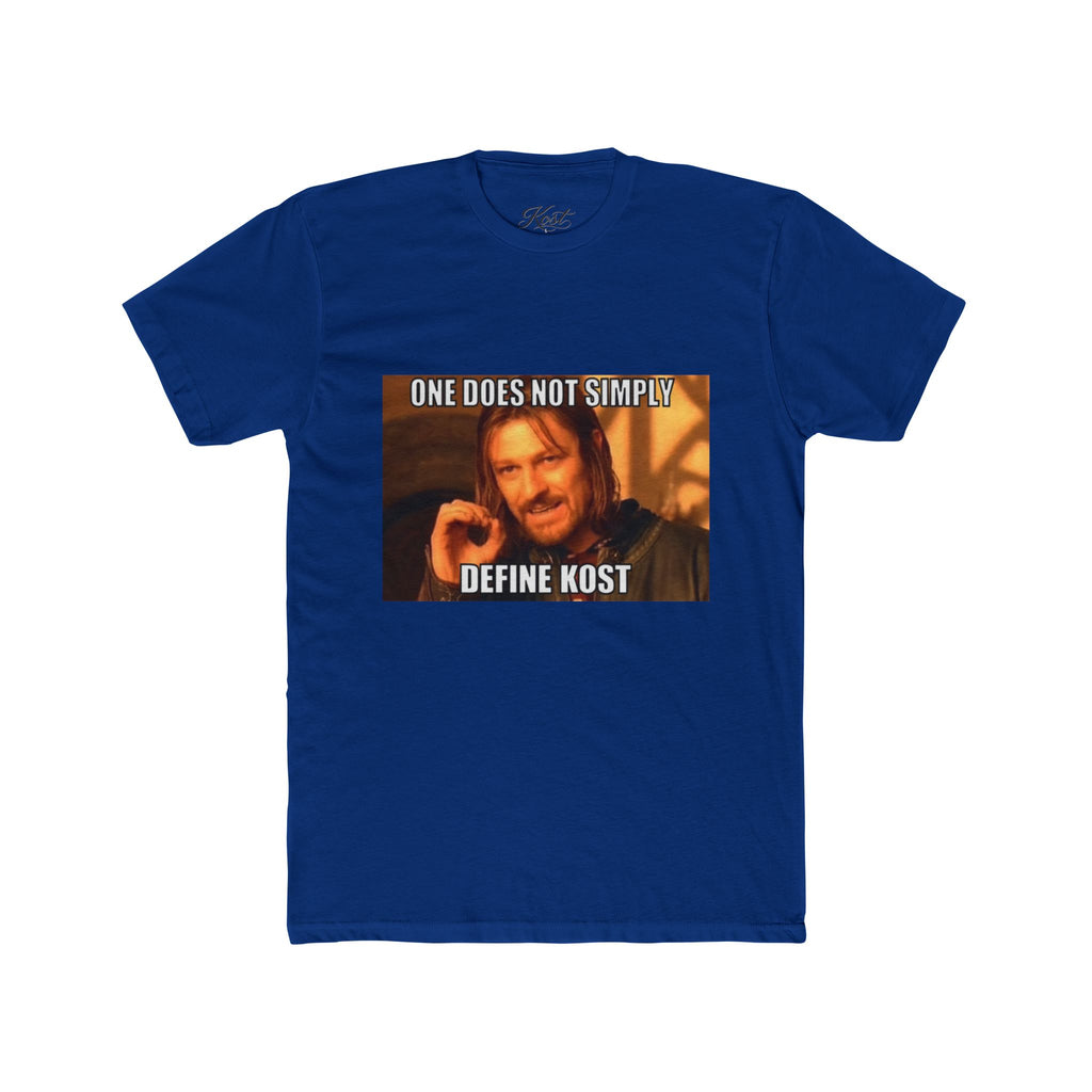 One Does Not Simply Define Kost Funny Meme T-Shirt