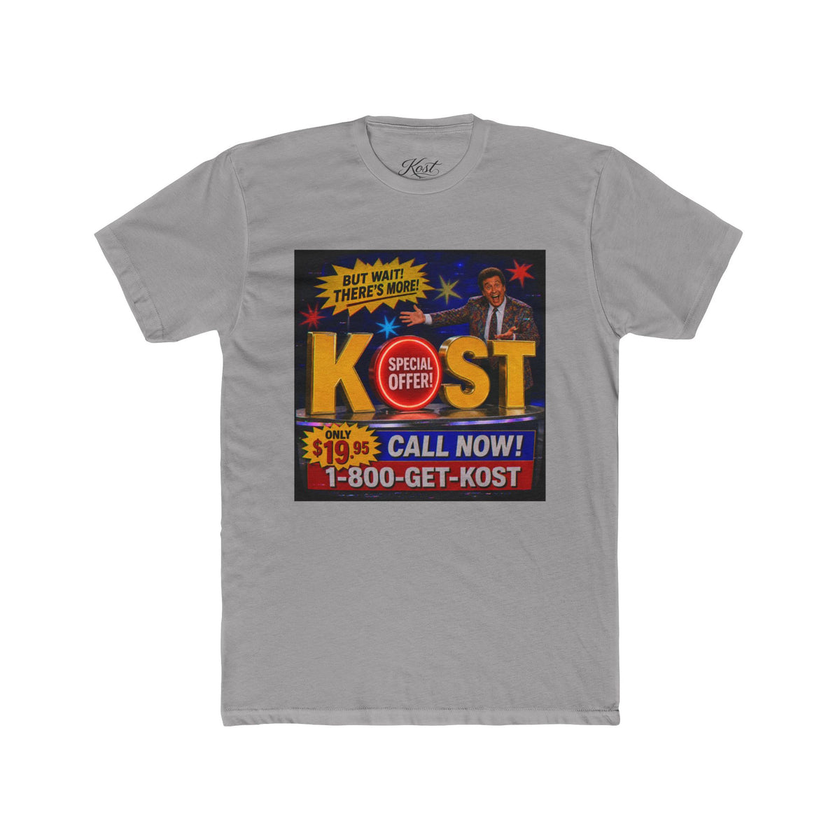 KOST Infomercial Graphic Tee — "Call Now! 1-800-GET-KOST" Retro TV Ad Shirt