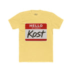 Hello My Name Is Kost T‑Shirt — Name Tag Graphic Tee