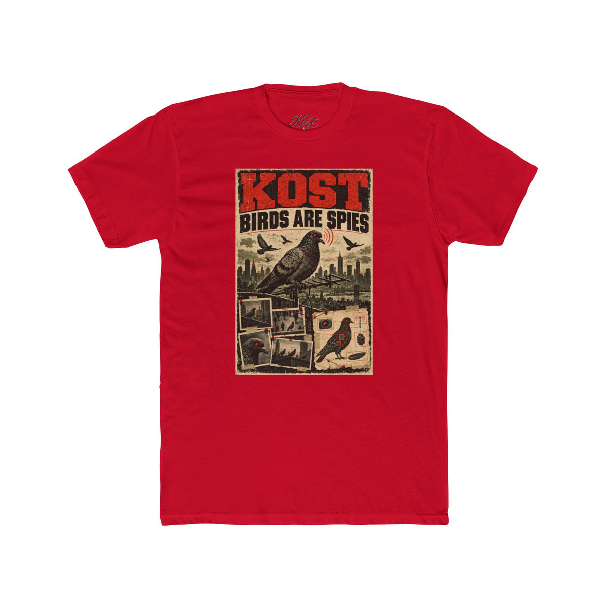 T-Shirt — KOST “Birds Are Spies” Vintage Propaganda Graphic Tee