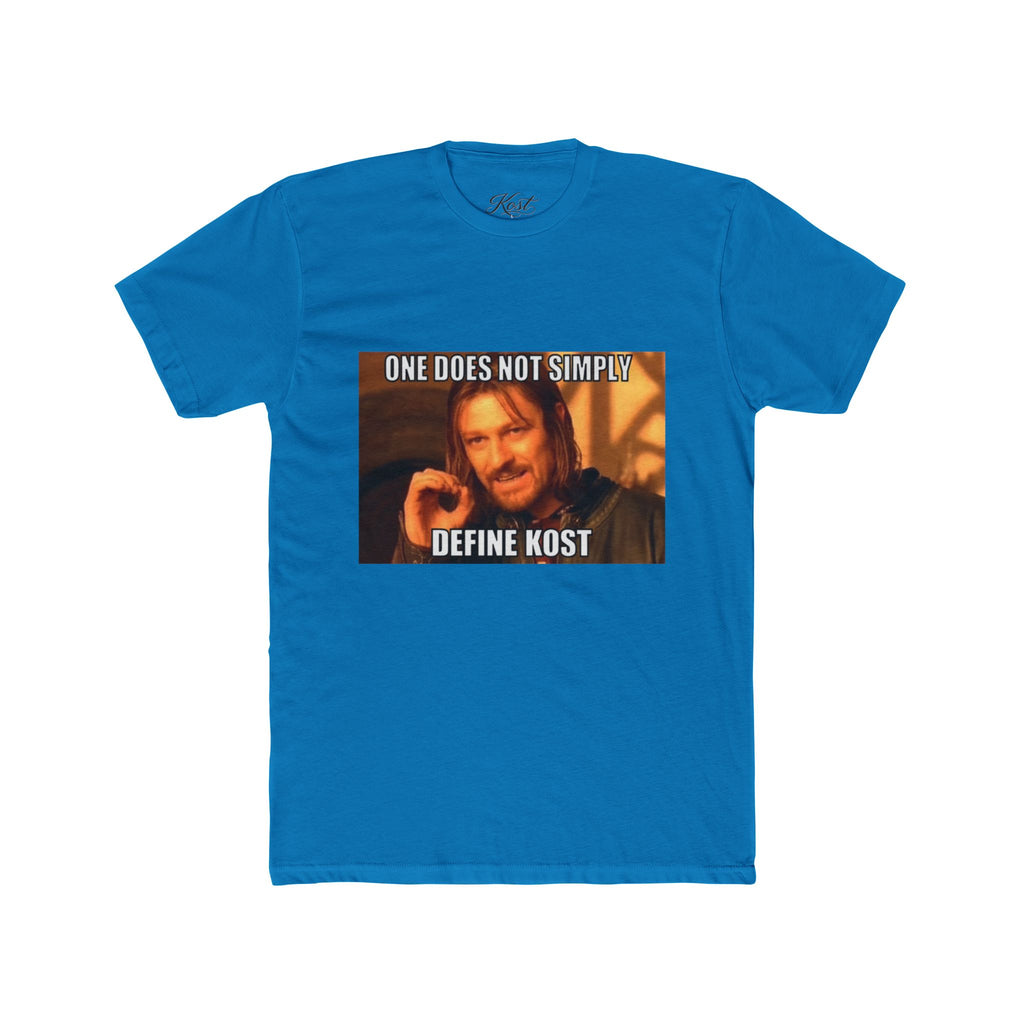 One Does Not Simply Define Kost Funny Meme T-Shirt