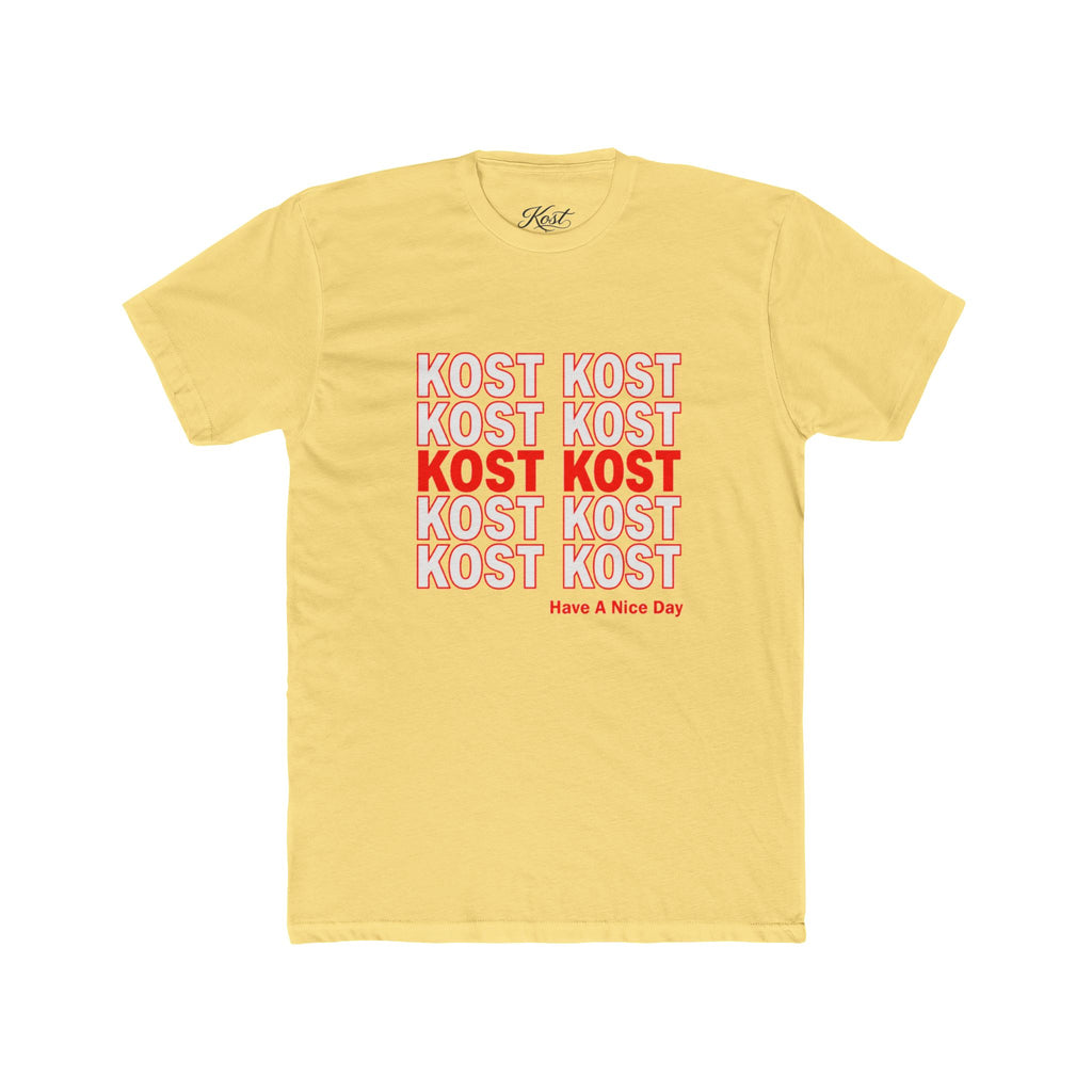 Kost Kost Have a Nice Day Graphic T-Shirt
