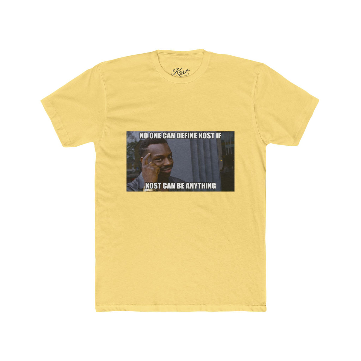 No One Can Define KOST Tee – KOST Can Be Anything Motivational Shirt