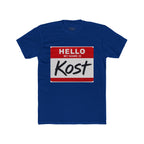 Hello My Name Is Kost T‑Shirt — Name Tag Graphic Tee