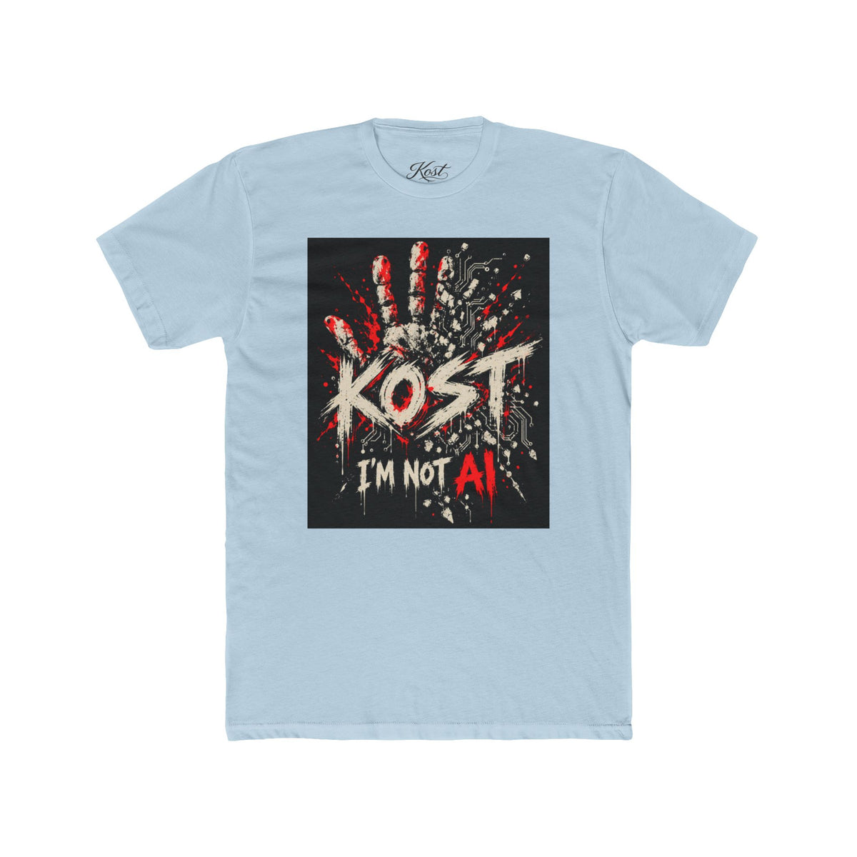 KOST "I'm Not AI" Graphic Tee