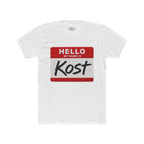 Hello My Name Is Kost T‑Shirt — Name Tag Graphic Tee
