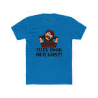 They Took Our Kost Funny Political Statement T-Shirt