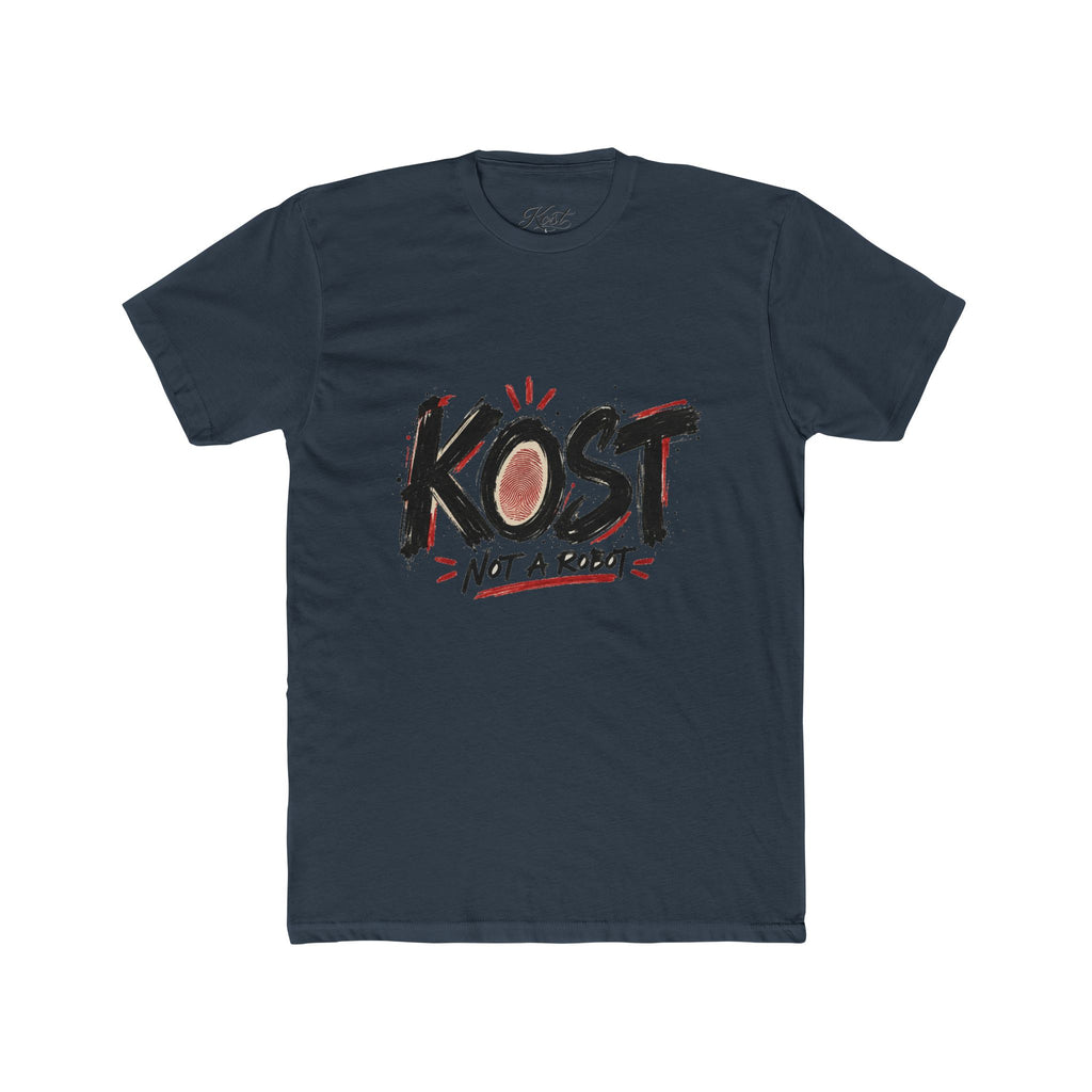 KOST “Not A Robot” Graphic Tee — Casual Streetwear T-Shirt