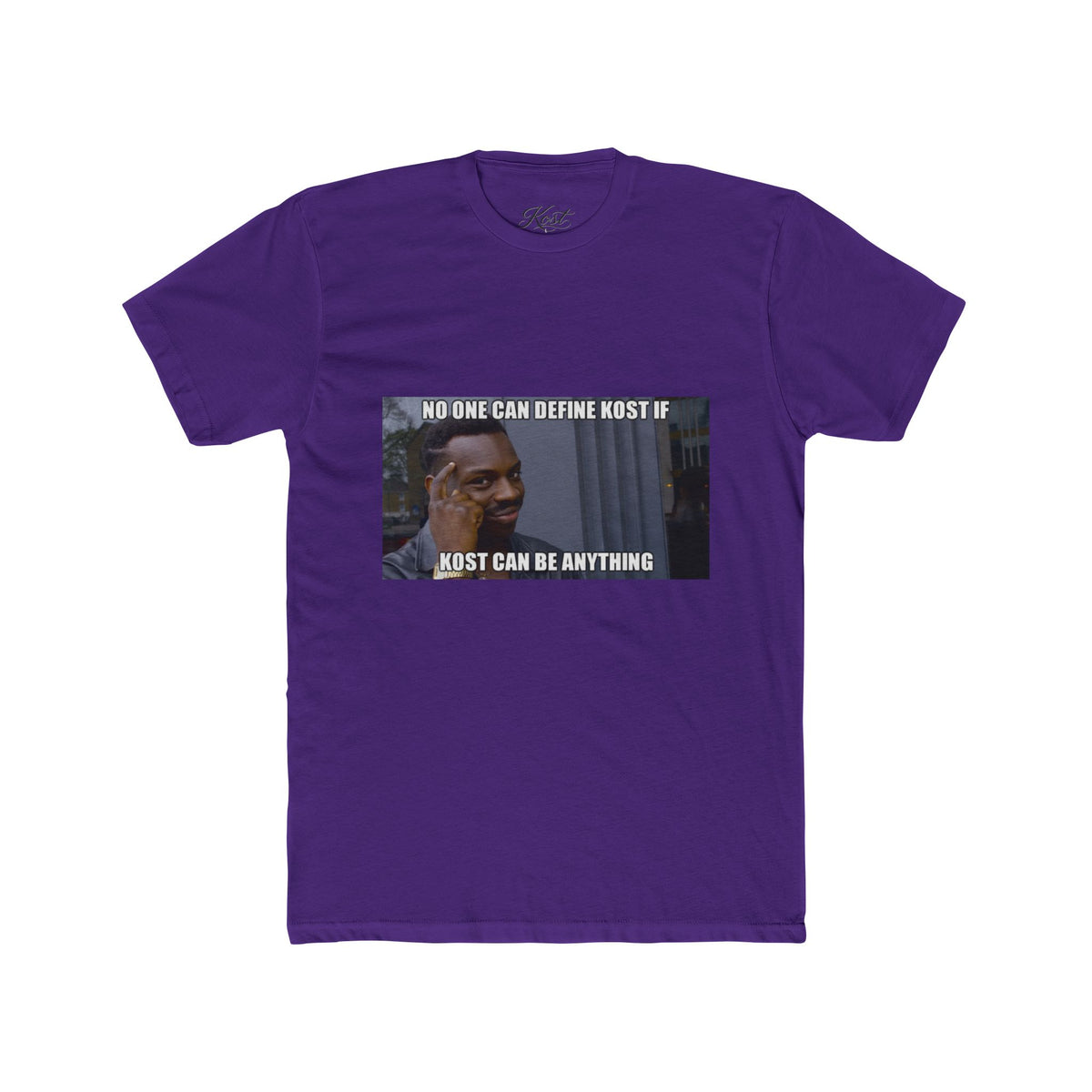 No One Can Define KOST Tee – KOST Can Be Anything Motivational Shirt