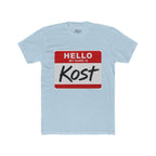 Hello My Name Is Kost T‑Shirt — Name Tag Graphic Tee