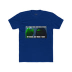 Funny “My Brain: Just Make It Kost” Meme T-Shirt