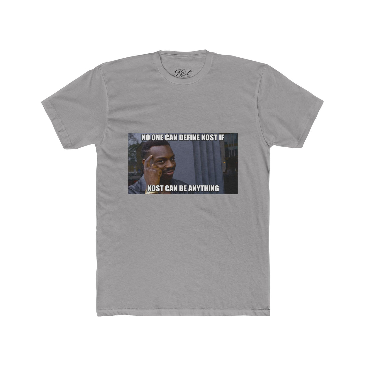 No One Can Define KOST Tee – KOST Can Be Anything Motivational Shirt