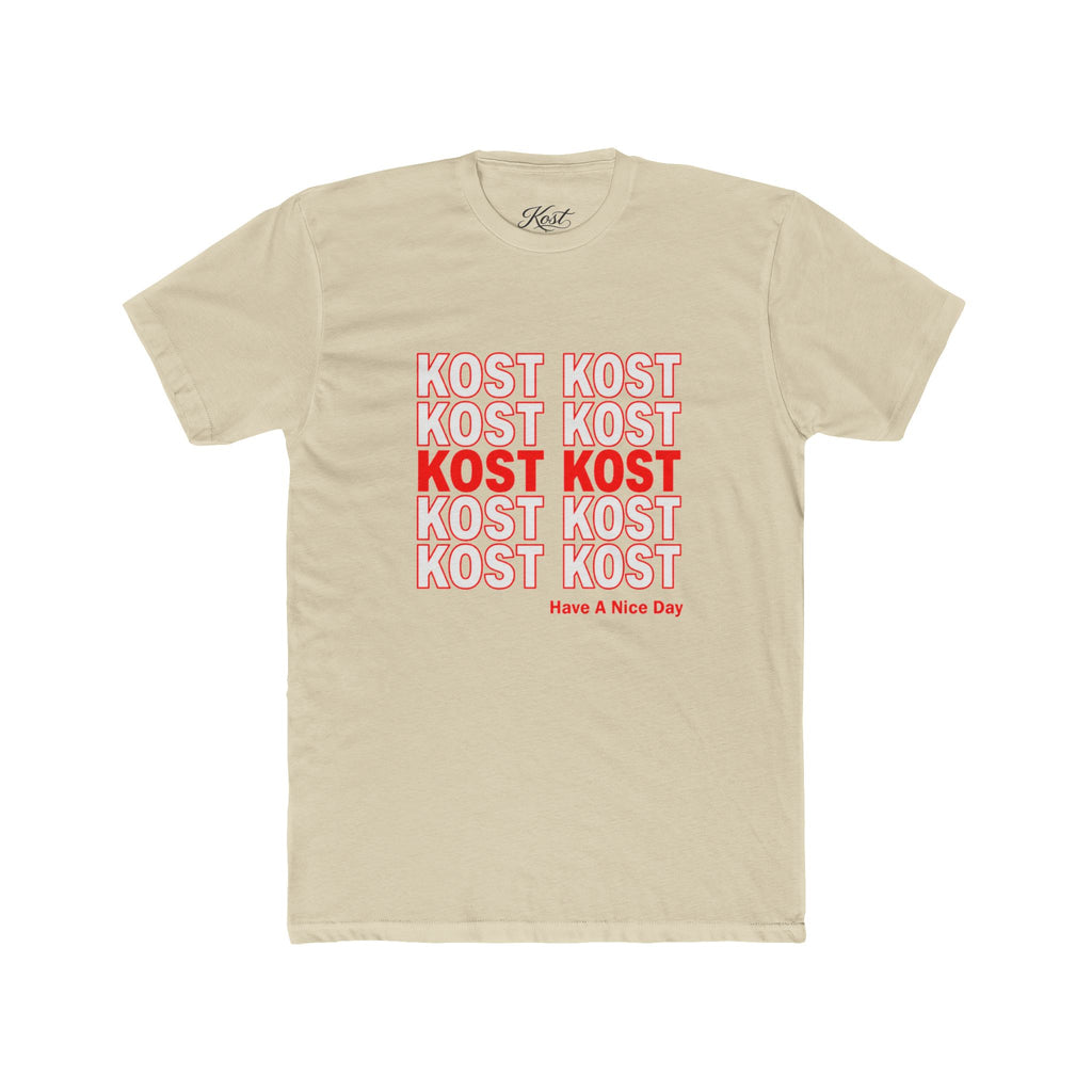 Kost Kost Have a Nice Day Graphic T-Shirt