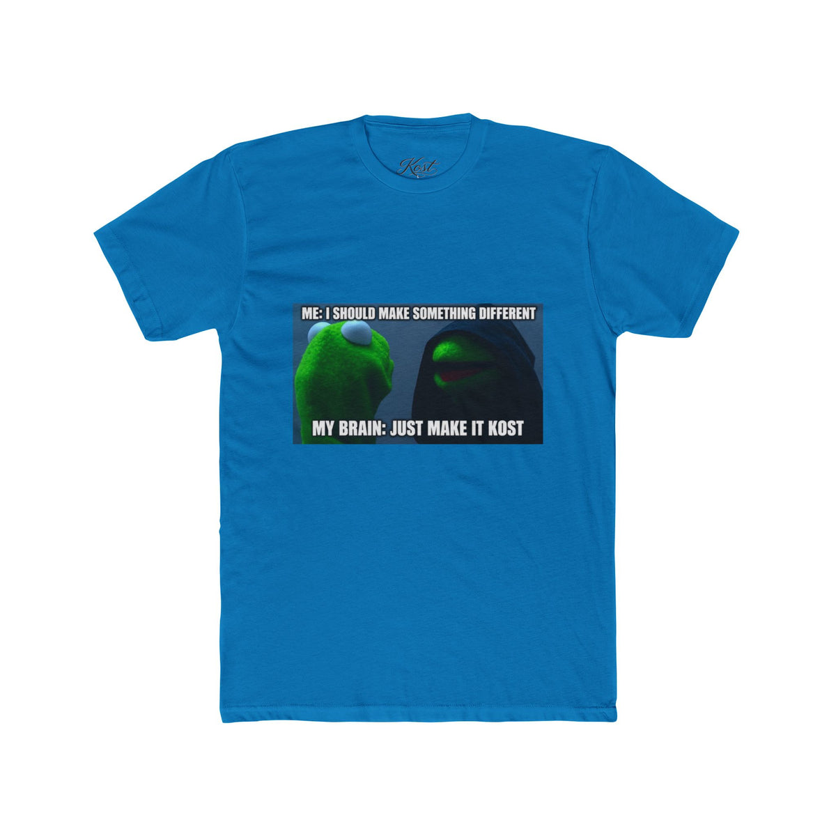 Funny “My Brain: Just Make It Kost” Meme T-Shirt
