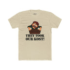 They Took Our Kost Funny Political Statement T-Shirt