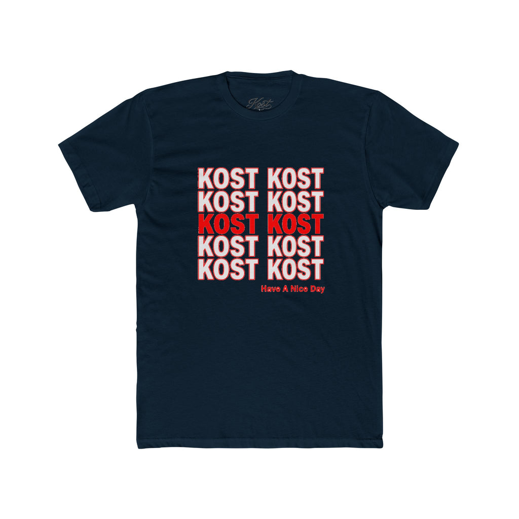 Kost Kost Have a Nice Day Graphic T-Shirt