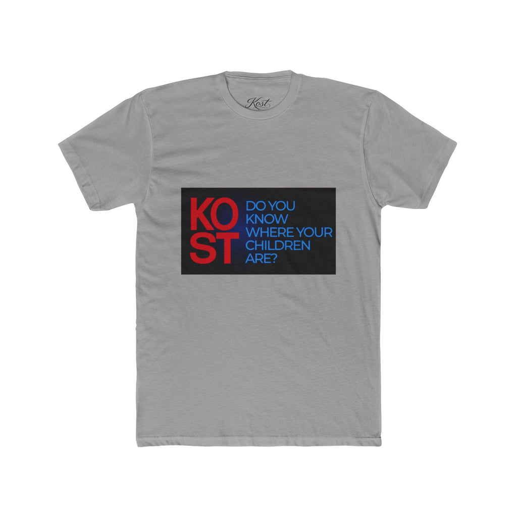 KOST Know Your Children Are You Graphic T-Shirt