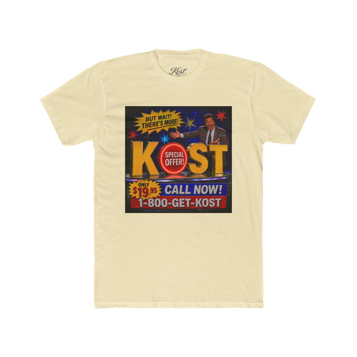 KOST Infomercial Graphic Tee — "Call Now! 1-800-GET-KOST" Retro TV Ad Shirt